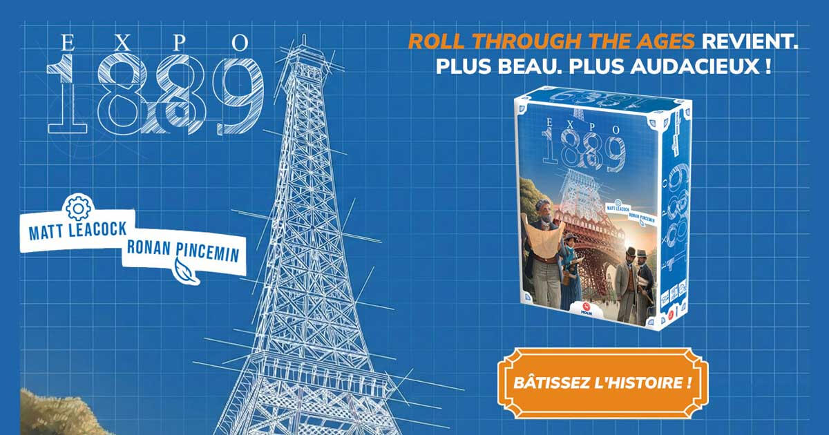 Expo 1889 — Jeu de dés et stratégie par Matt Leacock